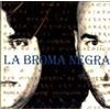 La Broma Negra Como Aprendi a Amar a un Cocin (CD)