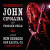 John Cipollina and Proble Live at New Georges, San Rafael, CA, 24th Februa (CD)