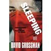 David Grossman Sleeping on a Wire (Tascabile)