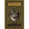 Jayne Siroshton Into the Wild Woods (Tascabile) Rookscroft