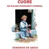 Edmondo De Amicis Cuore (Heart) ¢English Edition! (Paperback) (Tascabile)