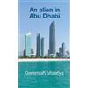 Geremiah Misatya An alien in Abu Dhabi (Copertina rigida)
