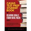 CASAS Test Prep Student Book for Reading Goals Forms 901R/902R Level (Tascabile)