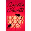 Agatha Christie Hickory Dickory Dock (Tascabile) Poirot