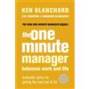 Ken Blanchard D. W. Edington Marjo The One Minute Manager Balances (Tascabile)