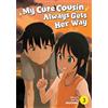 Seven Seas My Cute Cousin Always Gets Her Way Vol. 3