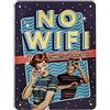 Nostalgic-Art Targhe Vintage, No WiFi - Idea Regalo per Amanti della Nostalgia, in Metallo, Design Retro per Decorazione, 15 x 20 cm