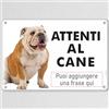 Pubblimania Bulldog Cartello Attenti al Cane Con Personalizzazione in alluminio Composito 3 mm (Bulldog Personalizzato)