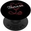 Nurse Gift For Women Gift For TAMARA TAMARA A Nurse Gift Cute Doctor Designer Personalized Nurse PopSockets PopGrip Adesivo