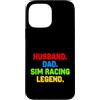 Gamer Retro Arcade Style Sarcastic Humor Custodia per iPhone 13 Pro Max Divertente Detto Marito Papà Sim Racing Legend