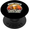Amante della birra divertente Mi dispiace, non posso avere impegni con la mia birra PopSockets PopGrip Adesivo