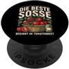 Frase pomodori orto giardinaggio tedesca Frase tedesca divertente per amanti dei pomodori PopSockets PopGrip Adesivo