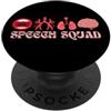 Voices of Care Apparel Speech Squad SLP Spee PopSockets PopGrip Adesivo