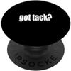 Limited Rags Got Tack? Attrezzatura da equitazione - Redini da sella, cavezza - Cavallo PopSockets PopGrip Adesivo