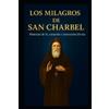 Wander Venerio Cristiane Deanhaiha Los Milagros de San Charbel (Tascabile)