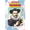 Reza Nazari The Story of Miguel de Cervantes Saavedra (Tascabile)