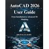 Digital H Hart AutoCAD 2026 User Guide (Tascabile)
