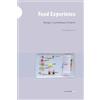 Tiziano Aglieri Rinel Food Experience: design e architettura d'inter (Tascabile)