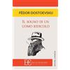 Fyodor Mikhailovich Dostoevsky Sogno Di Un Uomo Ridicolo (Il) (Tascabile)