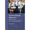 Johannes Render Freedom through Submission: Muslim-talk in Co (Copertina rigida)