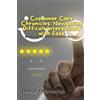 David Thompson Customer Care Chronicles: Mastering the Art of Custom (Tascabile)