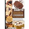 Michael Jammy Diabetic Snacks and Desserts Cookbook for Beginners (Tascabile)