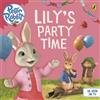 Beatrix Potter Peter Rabbit Animation: Lily's Party Time (Tascabile)