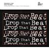 Mosimann X Ixxel Drop That Beat (Vinyl LP) 12" Maxi Single