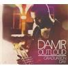 Damir Out Loud GRADUATION DAY (CD)