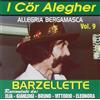 I Cor Alegher Allegria Bergamasca Vol.9 (CD)