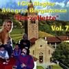 I Cor Alegher Allegria Bergamasca Vol.7 (CD)
