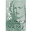 Dover Pubns Johann Sebastian Bach: His Work and Influence on the Music of Germany, 1685-1750