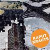 Kaput Krauts Straße Kreuzung Hochhaus Antenne (+Download) (Vinyl LP)