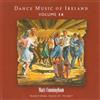 Matt Cunningham Dance Music of Ireland - Volume 14 (CD) Album