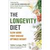 Valter Longo The Longevity Diet (Tascabile)