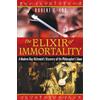 Robert E. Cox The Elixir of Immortality (Tascabile)