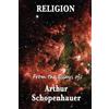 Arthur Schopenhauer Religion (Tascabile)