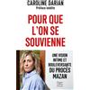 Caroline Darian Pour que l'on se souvienne: Une vision intime et bou (Tascabile)