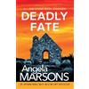 Angela Marsons Deadly Fate (Tascabile) Detective Kim Stone