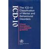 ICD-10 Classification of Mental and Behavioural Disorders,The:Clinic (Tascabile)