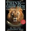 Napoleon Hill Think and Grow Rich - Original Edition - BE THE LION (Tascabile)
