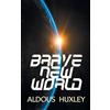 Aldous Huxley Brave New World (Tascabile)