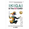 Reet IKIGAI & The 53rd CARD (Tascabile)