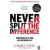 Chris Voss Tahl Raz Never Split the Difference (Tascabile)