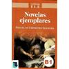 Miguel de Cervantes Saavedra Novelas Ejemplares (Tascabile) Lecturas ELE