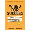 Edmond Abramyan Wired for Success (Tascabile)