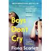 Fíona Scarlett Boys Don't Cry (Tascabile)