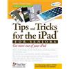Studio Visual Steps Tips and Tricks for the iPad for Seniors (Tascabile)