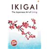 Keira Miki Ikigai (Tascabile)