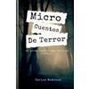 Carlos Medrano Micro Cuentos De Terror (Tascabile)